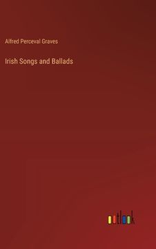 portada Irish Songs and Ballads (en Inglés)