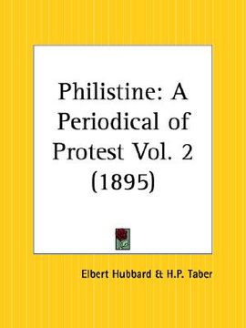 portada philistine: a periodical of protest, december 1895 to may 1896 (en Inglés)