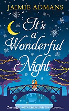 portada It’S a Wonderful Night: A Delightfully Feel-Good Festive Romance for 2018! (en Inglés)