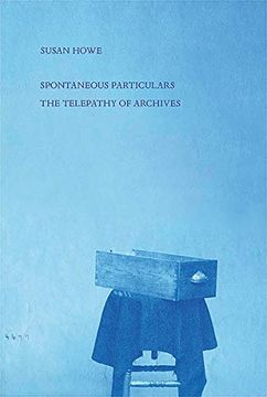 portada Spontaneous Particulars: Telepathy of Archives (en Inglés)
