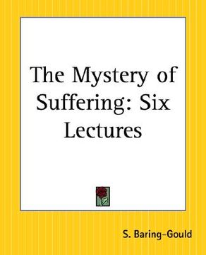 portada the mystery of suffering: six lectures (en Inglés)