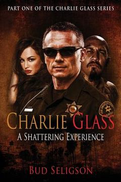 portada Charlie Glass: A Shattering Experience (en Inglés)