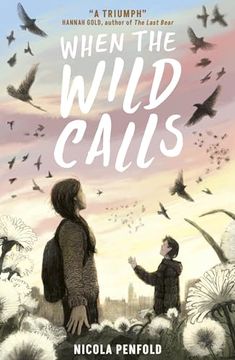 portada When the Wild Calls (Where the World Turns Wild, 2)