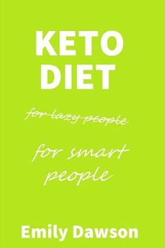 portada Keto Diet for Lazy People (for Smart People)