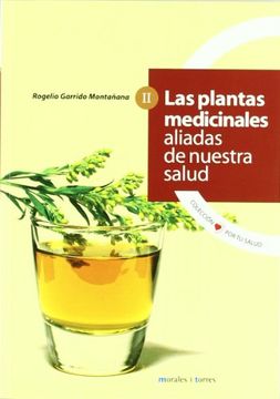 portada Plantas Medicinales Aliadas De Nuestra Salud T.2