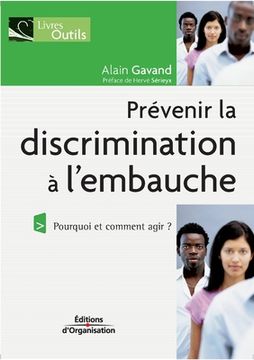 portada Prévenir la discrimination à l'embauche: Pourquoi et comment agir ? (en Francés)