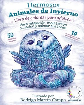 portada Libro de Colorear Para Adultos Contra el Stress: Hermosos Animales de Invierno de Relajación: Volume 1 (Mandala de la Arte-Terapia Para Relajación, zen Meditación y Para Calmar el Stress)