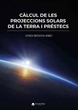 portada C Lcul de les Projeccions Solars de la Terra i pré (in Catalá)