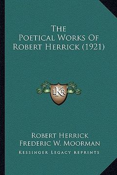 portada the poetical works of robert herrick (1921) the poetical works of robert herrick (1921) (en Inglés)