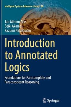 portada Introduction to Annotated Logics: Foundations for Paracomplete and Paraconsistent Reasoning (en Inglés)