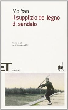portada Il supplizio del legno di sandalo (Einaudi tascabili. Scrittori)