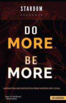 portada Do More Be More: Inspiration and Motivation From Modern Day Icons (en Inglés)