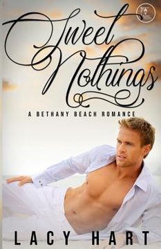 portada Sweet Nothings: A Bethany Beach Romance (en Inglés)