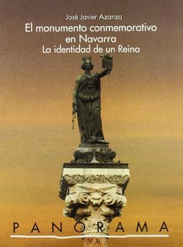 portada Monumento conmemorativo en Navarra, el - la identidad de un reino (Panorama)