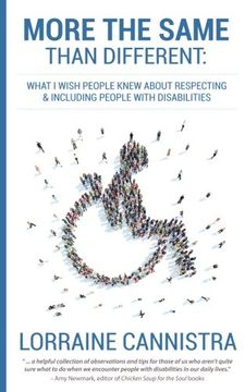 portada More the Same Than Different: What i Wish People Knew About Respecting and Including People With Disabilities (in English)