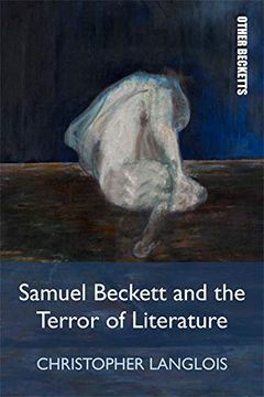 portada Samuel Beckett and the Terror of Literature (Other Becketts) (in English)