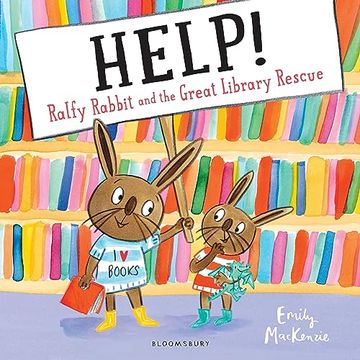 portada Help! Ralfy Rabbit and the Great Library Rescue (en Inglés)
