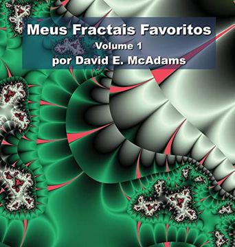 portada Meus Fractais Favoritos: Volume 1 (in Portuguese)
