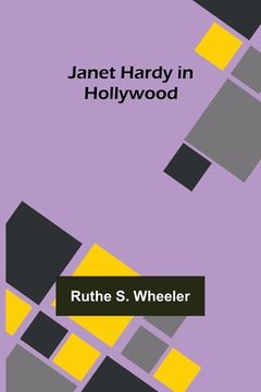 portada Janet Hardy in Hollywood (en Inglés)