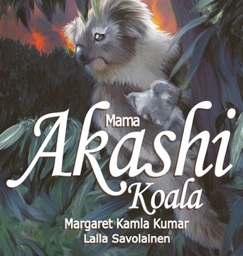 portada Mama Akashi Koala: The Trail Blazer (en Inglés)