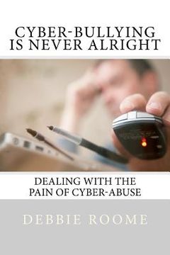 portada cyber-bullying is never alright (en Inglés)