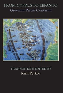 portada From Cyprus to Lepanto: History of the Events, Which Occurred from the Beginning of the War Brought against the Venetians by Selim the Ottoman (en Inglés)