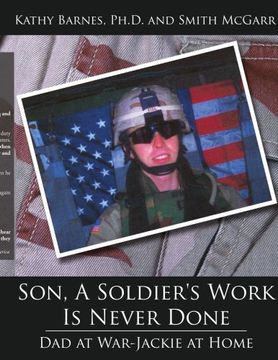 portada Son, a Soldier's Work is Never Done: Dad at War-Jackie at Home (en Inglés)