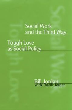 portada social work and the third way: tough love as social policy