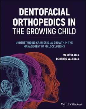 portada Dentofacial Orthopedics in the Growing Child: Understanding Craniofacial Growth in the Management of Malocclusions (en Inglés)