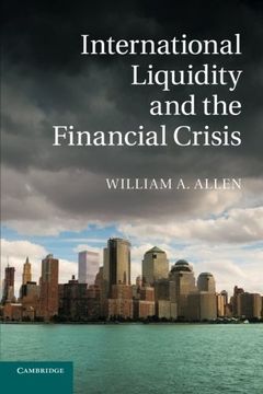 portada International Liquidity and the Financial Crisis (en Inglés)