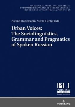 portada Urban Voices: The Sociolinguistics, Grammar and Pragmatics of Spoken Russian (en Inglés)