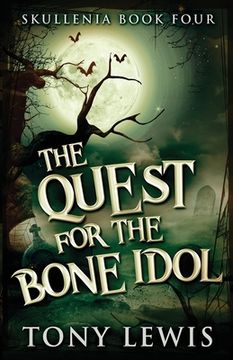 portada The Quest for the Bone Idol (en Inglés)