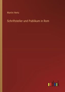 portada Schriftsteller und Publikum in Rom (in German)