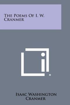 portada The Poems of I. W. Cranmer (in English)