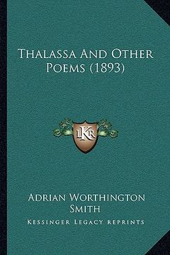 portada thalassa and other poems (1893) (in English)