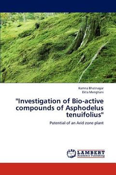 portada ''investigation of bio-active compounds of asphodelus tenuifolius'' (en Inglés)