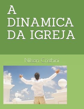 portada A Dinamica Da Igreja: Dinamica Da Igreja (en Portugués)