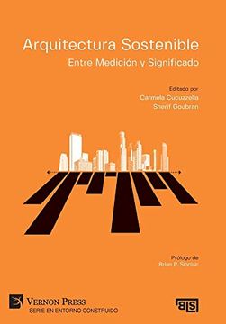 portada Arquitectura Sostenible: Entre Medición y Significado (Bridging Languages and Scholarship; Serie en Entorno Construido)