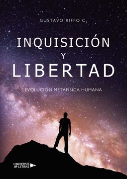 portada Inquisición y Libertad: Evolución Metafísica Humana