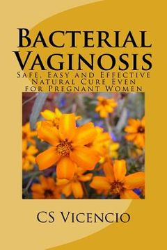 portada Bacterial Vaginosis: (with Additional Chapter for Pregnant Women)