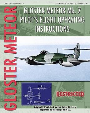 portada gloster meteor mk. 7 pilot's flight operating instructions (en Inglés)