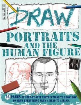 portada draw portraits and the human figure. mark bergin, david antram
