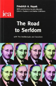 portada the road to serfdom: with the intellectuals and socialism (en Inglés)
