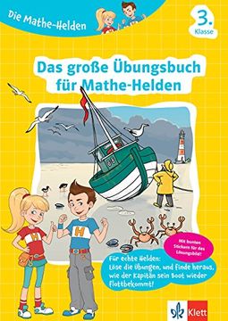 portada Die Mathe-Helden. Das Große Übungsbuch für Mathe-Helden 3. Klasse: Mathematik in der Grundschule (en Alemán)