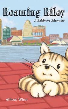 portada Roaming Riley: A Baltimore Adventure (en Inglés)