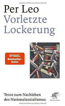 portada Vorletzte Lockerung: Texte zum Nachleben des Nationalsozialismus (en Alemán)