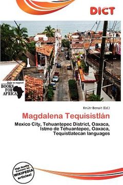 magdalena tequisistl n (en Inglés)