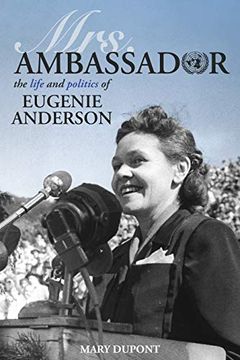 portada Mrs. Ambassador: The Life and Politics of Eugenie Anderson (en Inglés)