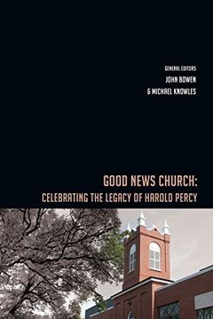 portada Good News Church: Celebrating the Legacy of Harold Percy 