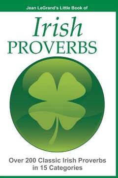 portada IRISH PROVERBS - Over 200 Insightful Irish Proverbs in 15 Categories (en Inglés)